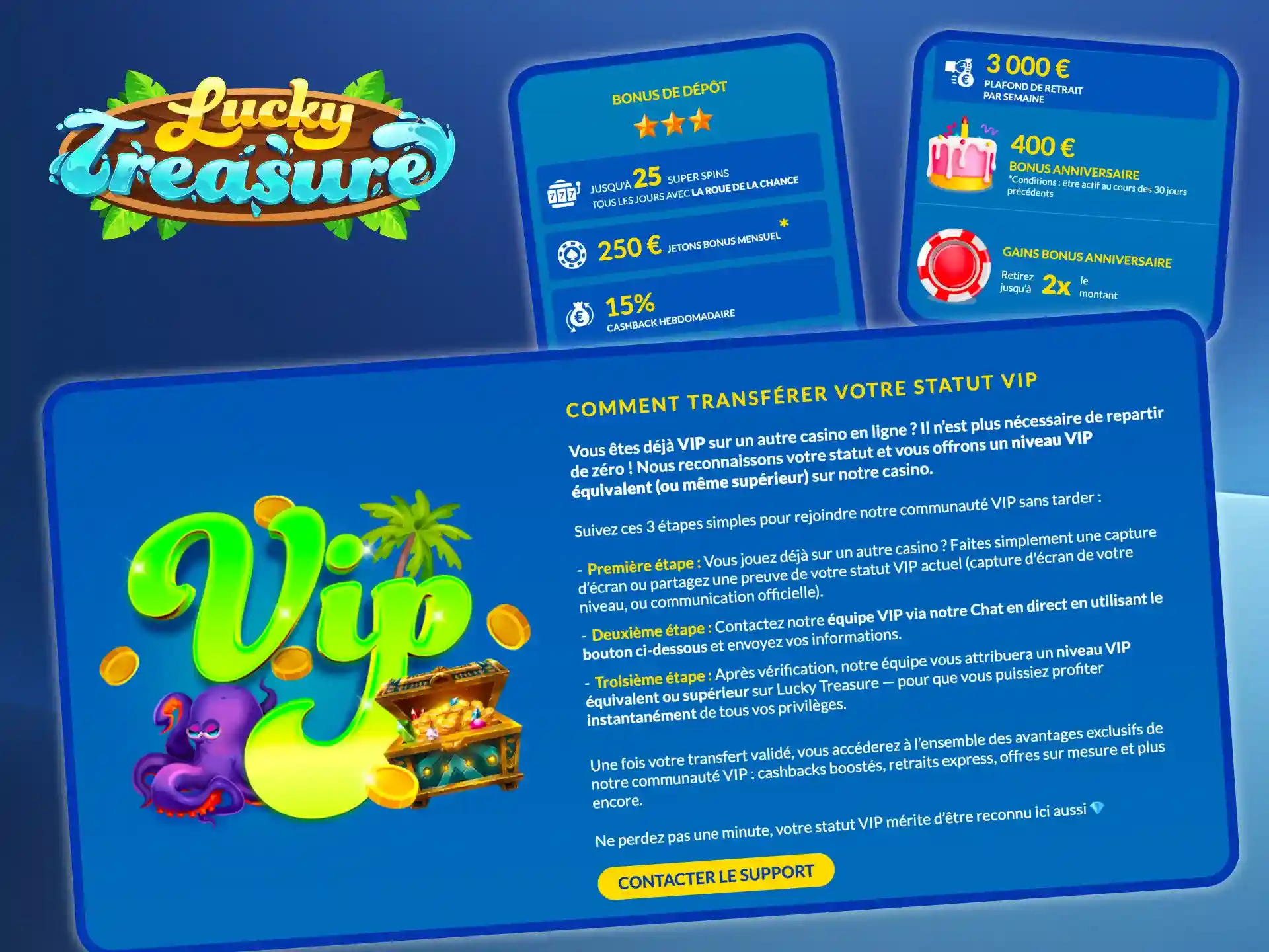 Les privilèges de Lucky Treasure ouvriront de nouveaux horizons aux jeux de casino.