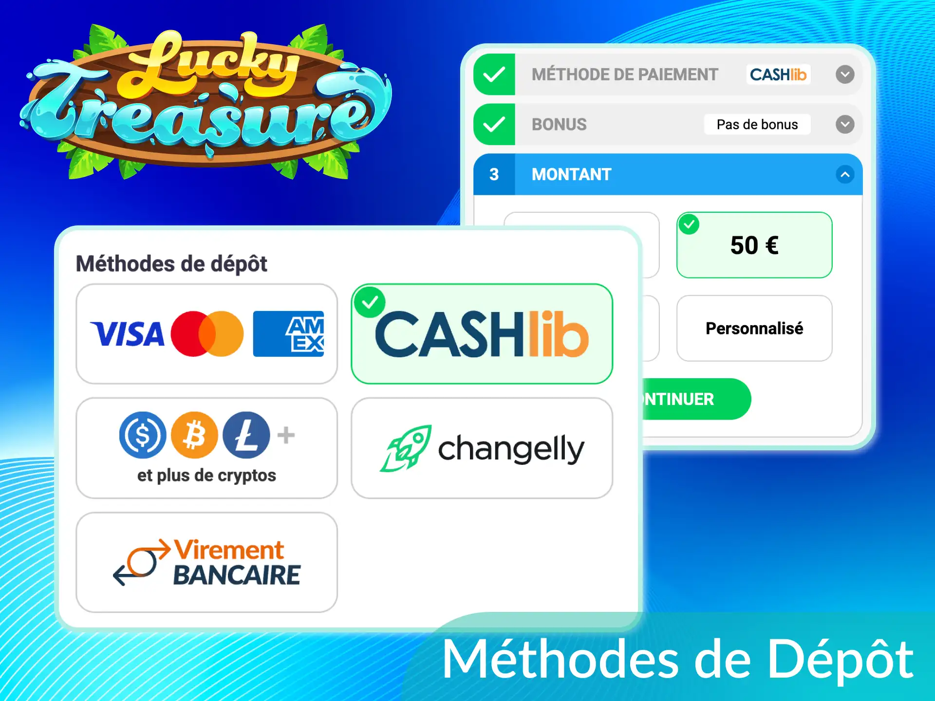 Explorez la liste des méthodes de dépôt sur Lucky Treasure pour approvisionner votre compte rapidement.